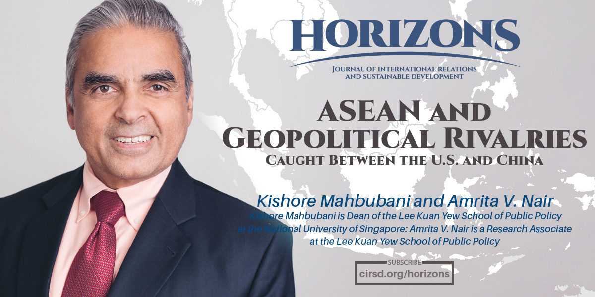 ASEAN and Geopolitical Rivalries – CIRSD