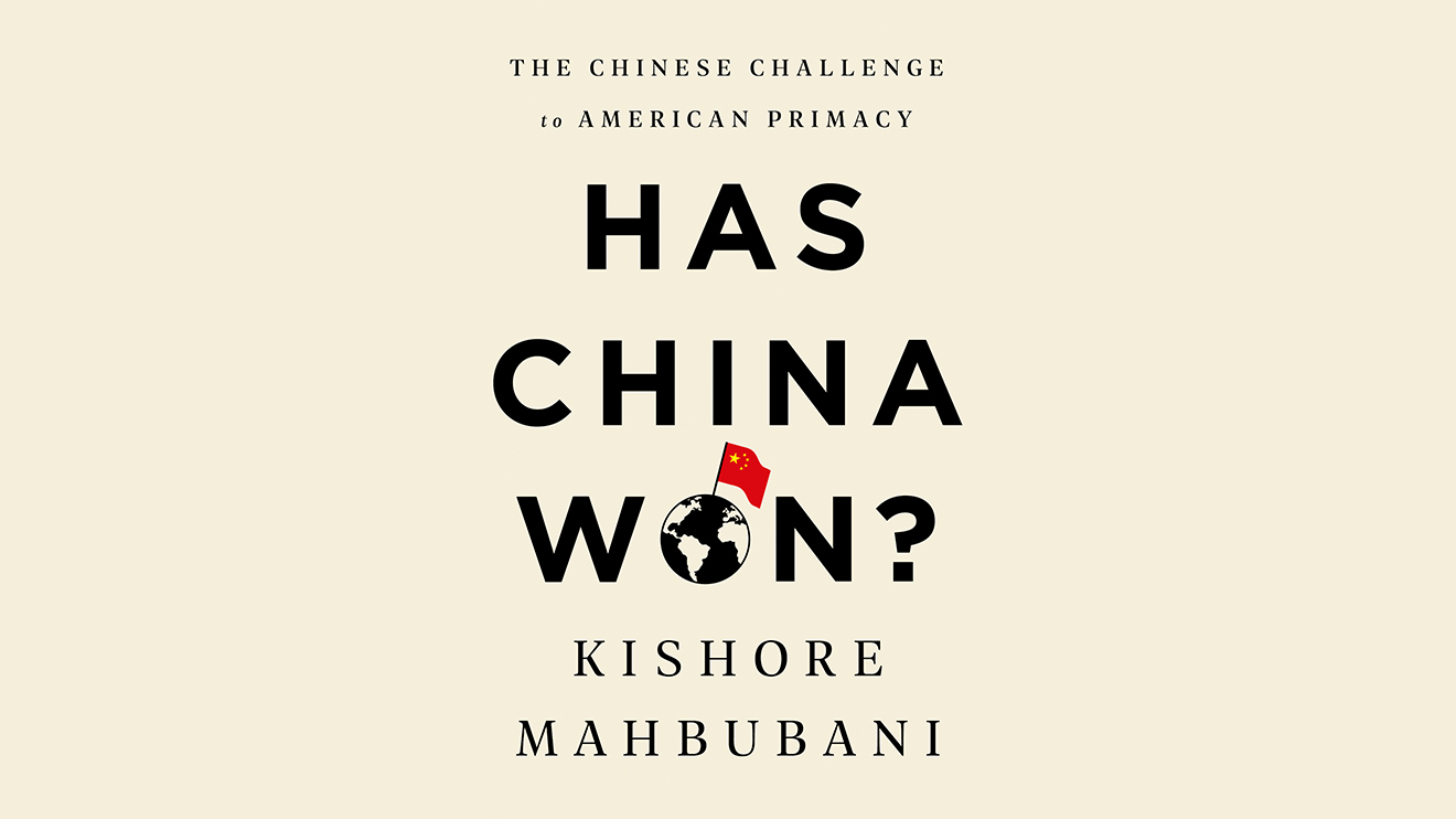 kishore mahbubani has china won