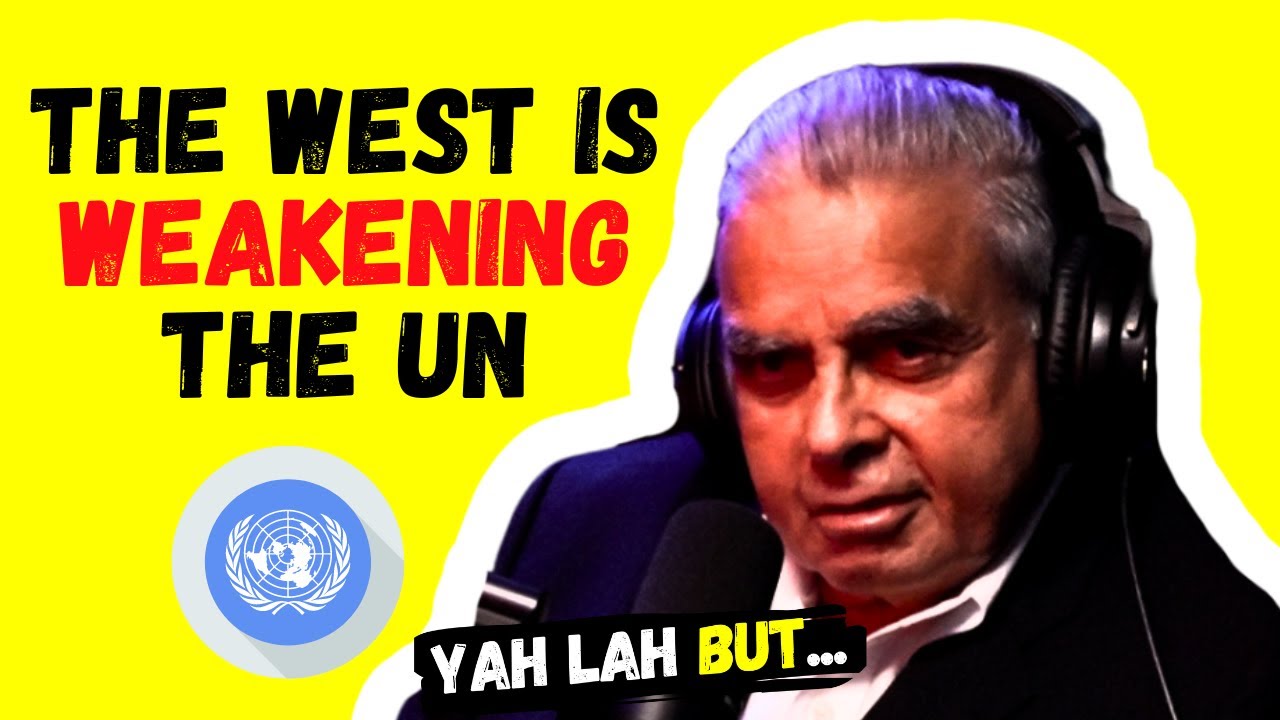 Yah Lah BUT – Kishore Mahbubani – Why the Future Belongs to Asia & How the West Is Weakening the UN