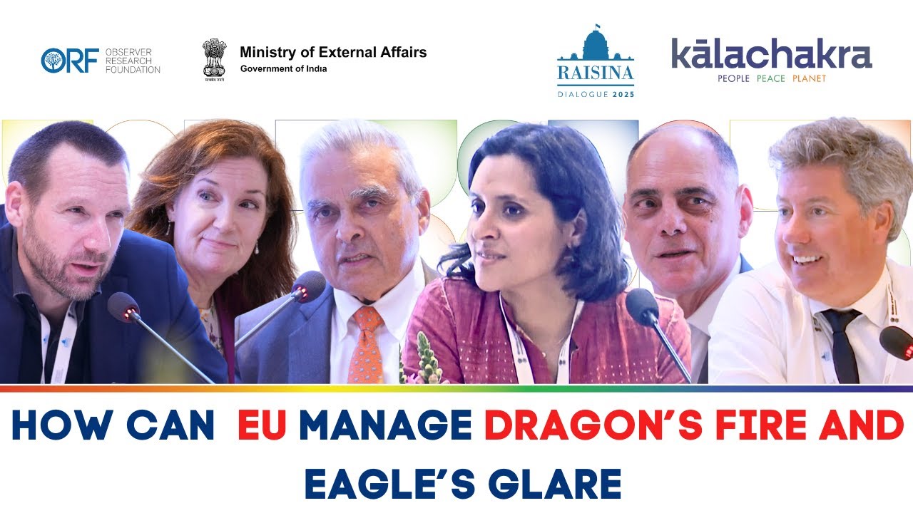 Raisina Dialogue 2025 – Can Europe Survive Without US Security & China’s Economy?