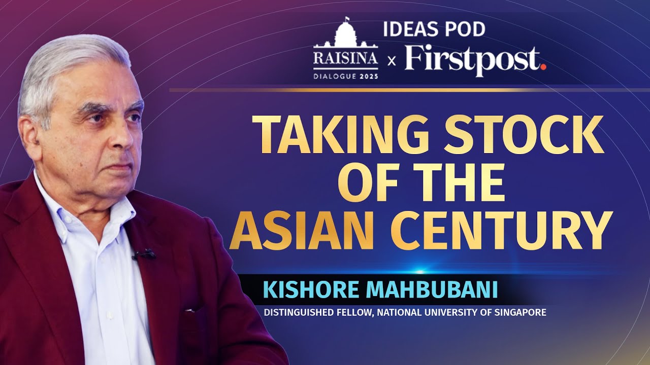 Firstpost Ideas Pod at the Raisina Dialogue 2025 – China’s Increasing Assertiveness & the Evolving Asian Century