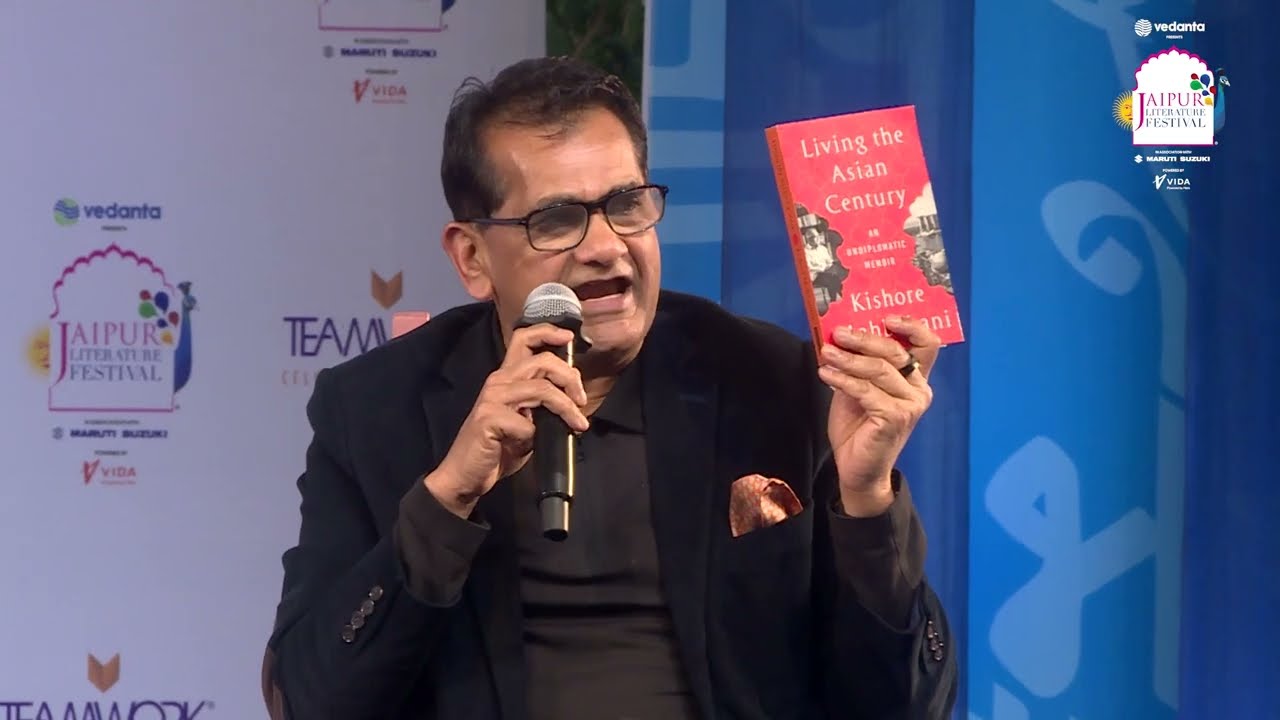 Jaipur Literature Festival – Living the Asian Century: An Undiplomatic Memoir | Kishore Mahbubani with Amitabh Kant