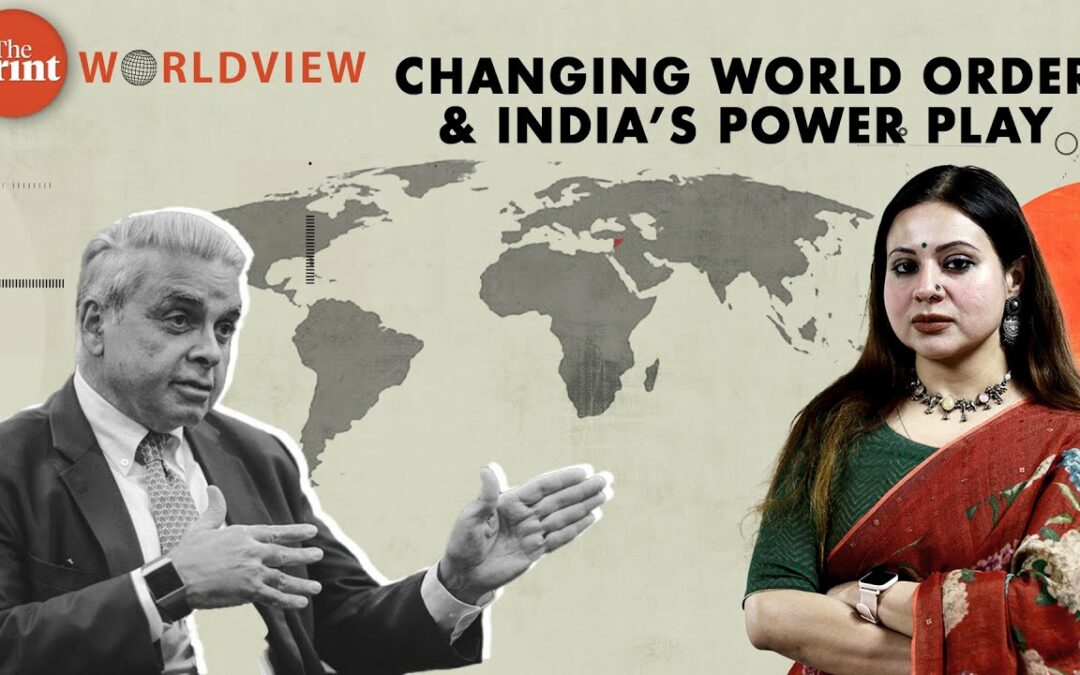 ThePrint Worldview – ASEAN, China, US & Russia: India’s Multi-Alignment Strategy amid changing world order