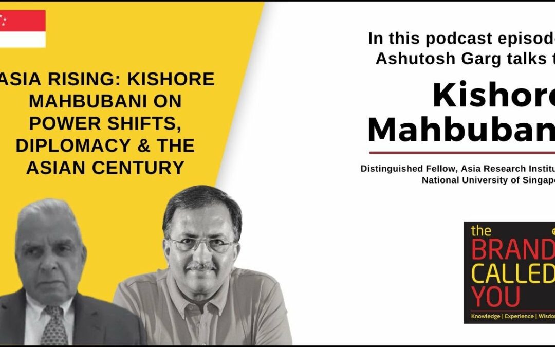 The Brand Called You – Asia’s Rise and Global Shifts